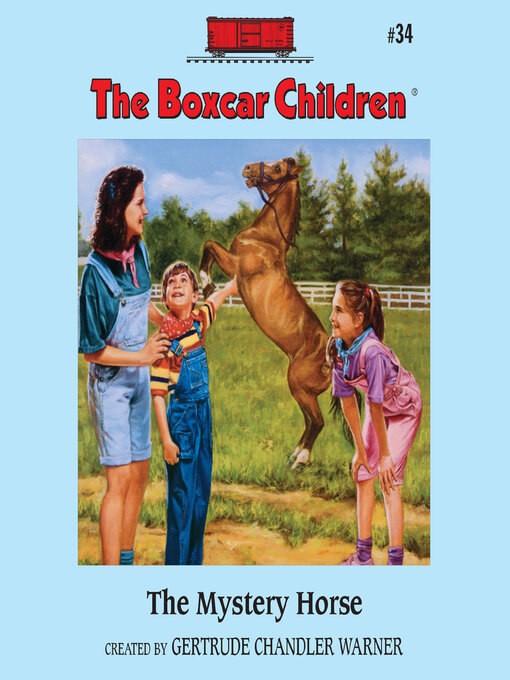 Title details for The Mystery Horse by Gertrude Chandler Warner - Available